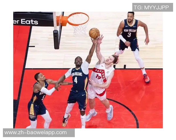 选择与努力的较量鹈鹕战绩惨淡猛龙强势崛起